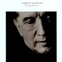 Purchase Andre Gagnon - Le Pianiste