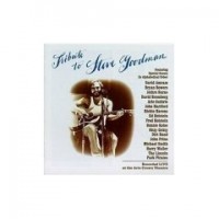 Purchase VA - A Tribute To Steve Goodman CD1