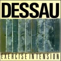 Purchase Dessau - Exercise In Tension