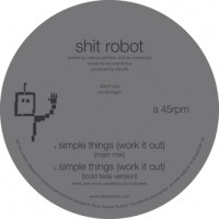 Purchase Shit Robot - Simple Things (CDS)