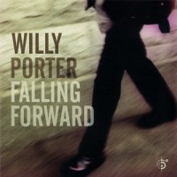 Purchase Willy Porter - Falling Forward (Vinyl)