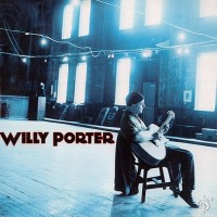 Purchase Willy Porter - Willy Porter (Vinyl)