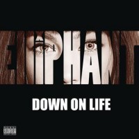Purchase Elliphant - Down On Life (CDS)