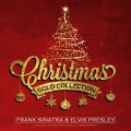 Buy Elvis Presley & Frank Sinatra - Christmas Gold Collection Mp3 Download