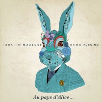 Purchase Ibrahim Maalouf & Oxmo Puccino - Au Pays D'alice...