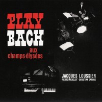 Purchase Jacques Loussier - Play Bach Aux Champs-Élysées (Vinyl) CD1