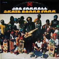 Purchase Joe Farrell - Skate Board Park (Vinyl)
