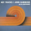 Buy John Hammond - Hot Tracks (With Nighthawks) (Vinyl) Mp3 Download