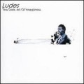 Buy Ludes - The Dark Art Of Happiness Mp3 Download