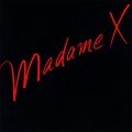 Buy Madame X - Madame X Mp3 Download