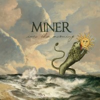 Purchase Miner - Into The Morning