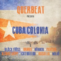 Purchase Querbeat - Querbeat Presenta - Cuba Colonia