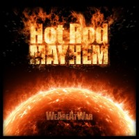 Purchase Hotrod Mayhem - We Are At War