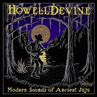 Purchase Howell Devine - Modern Sounds Of Ancient Juju