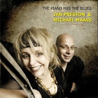 Purchase Jan Preston & Michael Maass - The Piano Has The Blues