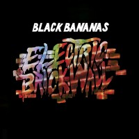 Purchase Black Bananas - Electric Brick Wall