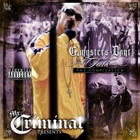Purchase Mr. Criminal - Gangsters Dont Talk