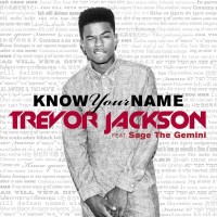 Purchase Trevor Jackson - Know Your Name (CDS)