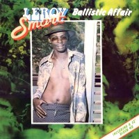 Purchase leroy smart - Ballistic Affair (Vinyl)