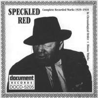 Purchase Speckled Red - Complete Recorded Works (1929-1938)
