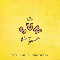 Purchase The Howlin' Brothers - The Sun Studio Session (EP)