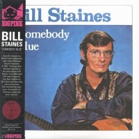 Purchase Bill Staines - Somebody Blue (Vinyl)