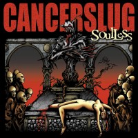 Purchase Cancerslug - III: Soulless