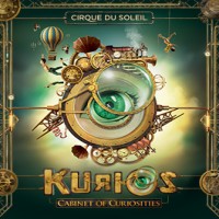 Purchase Cirque Du Soleil - Kurios Cabinet Des Curiosites