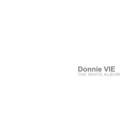Purchase Donnie Vie - The White Album CD1