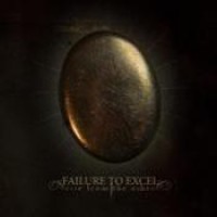 Purchase Failure To Excel - Rise From The Ashes (EP)