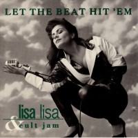 Purchase Lisa Lisa & Cult Jam - Let The Beat Hit 'em (CDS)
