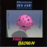 Purchase Phantom Blue - Full Blown (EP)