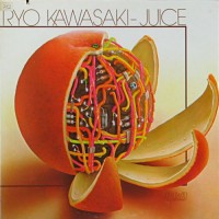 Purchase Ryo Kawasaki - Juice (Vinyl)