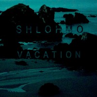 Purchase Shlohmo - Vacation (EP)