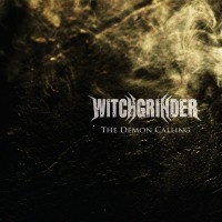 Purchase Witchgrinder - The Demon Calling