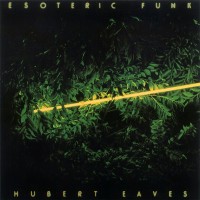 Purchase Hubert Eaves - Esoteric Funk (Vinyl)