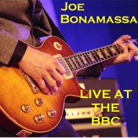 Purchase Joe Bonamassa - Live At The BBC CD1