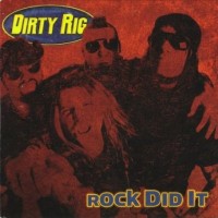Purchase Dirty Rig - Rock Did It