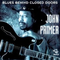 Purchase John Primer - Chicago Blues Session Vol. 29: Blues Behind Closed Doors