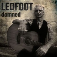 Purchase Ledfoot - Damned: Damned If I Do CD1