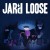 Buy Jar'd Loose - Turns 13 Mp3 Download