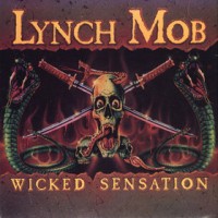 Purchase Lynch Mob - Wicked Sensation (Expanded Edition)