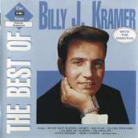 Purchase Billy J. Kramer - The Best Of The Emi Years (With The Dakotas)