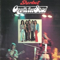 Purchase Sherbet - On With The Show (Remastered 1998)