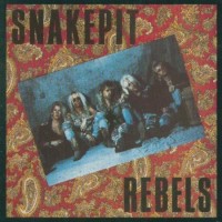Purchase Snakepit Rebels - Snakepit Rebels
