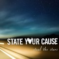 Buy State Your Cause - Steal The Stars Mp3 Download