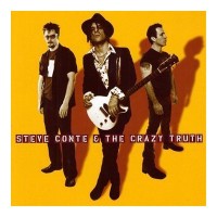 Purchase Steve Conte - Steve Conte & The Crazy Truth (With The Crazy Truth)