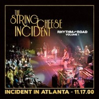 Purchase The String Cheese Incident - Rhythm Of The Road - Incident In Atlanta - Vol. 1 CD1