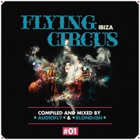 Purchase VA - Flying Circus Ibiza Vol. 1 (Compiled And Mixed By Audiofly & Blond Ish)