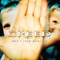 Purchase Creed - Don't Stop Dancing (CDS)